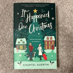 It Happened One Christmas Book by Chantel Guertin